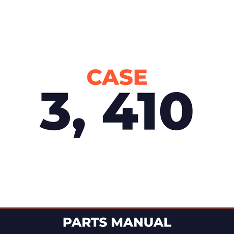 Case 3, 410 Parts Catalog