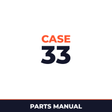 Case 33 Parts Catalog
