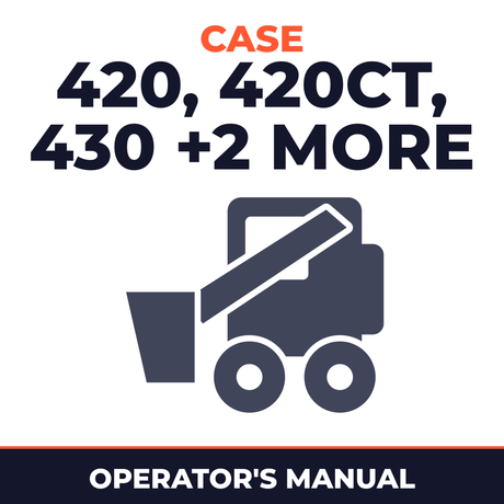 Case 420, 420CT, 430, 440, 440CT Operators Manual