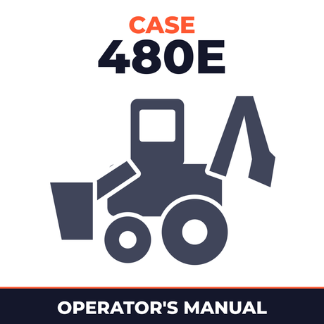 Case 480E Operators Manual