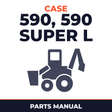 Case 590, 590 Super L Parts Catalog