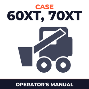Case 60XT, 70XT Operators Manual