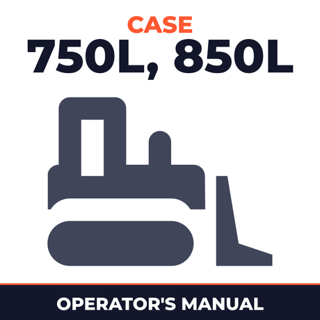 Case 750L, 850L Operators Manual
