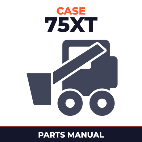 CASE 75XT Skid Steer Loader Parts Catalog Manual