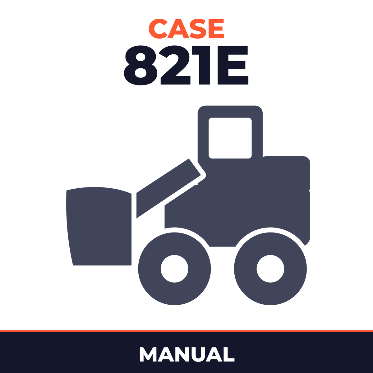 Case 821E Manual