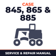 Case 845, 865 & 885 Grader FACTORY Service Workshop Manual - IMPROVED