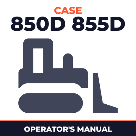 CASE 850D 855D Crawler Operators Manual