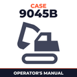 Case 9045B Excavator FACTORY Operators Owner Instruction Manual - IMPROVED