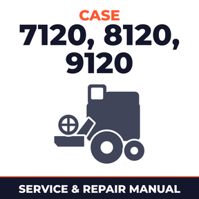 Case Axial-Flow 7120 8120 9120 Combines Service & Repair Manual