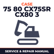 Case Crawler Excavator CX 75 sr 80 Cx75sr Cx80 Tier 3 Service Workshop Repair Shop Manual