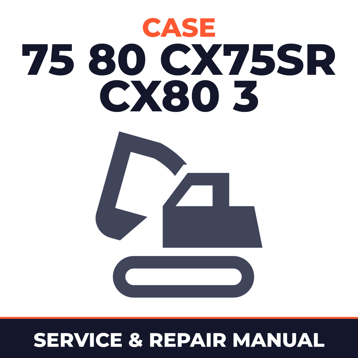 Case Crawler Excavator CX 75 sr 80 Cx75sr Cx80 Tier 3 Service Workshop Repair Shop Manual