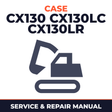 CASE CX130 CX130LC CX130LR Crawler Excavator Service Repair Manual SET