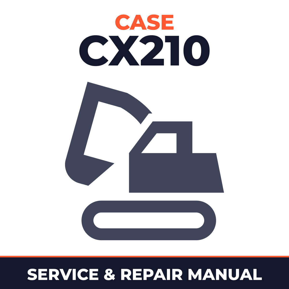 Case CX210 Crawler Excavator Workshop Service Manual