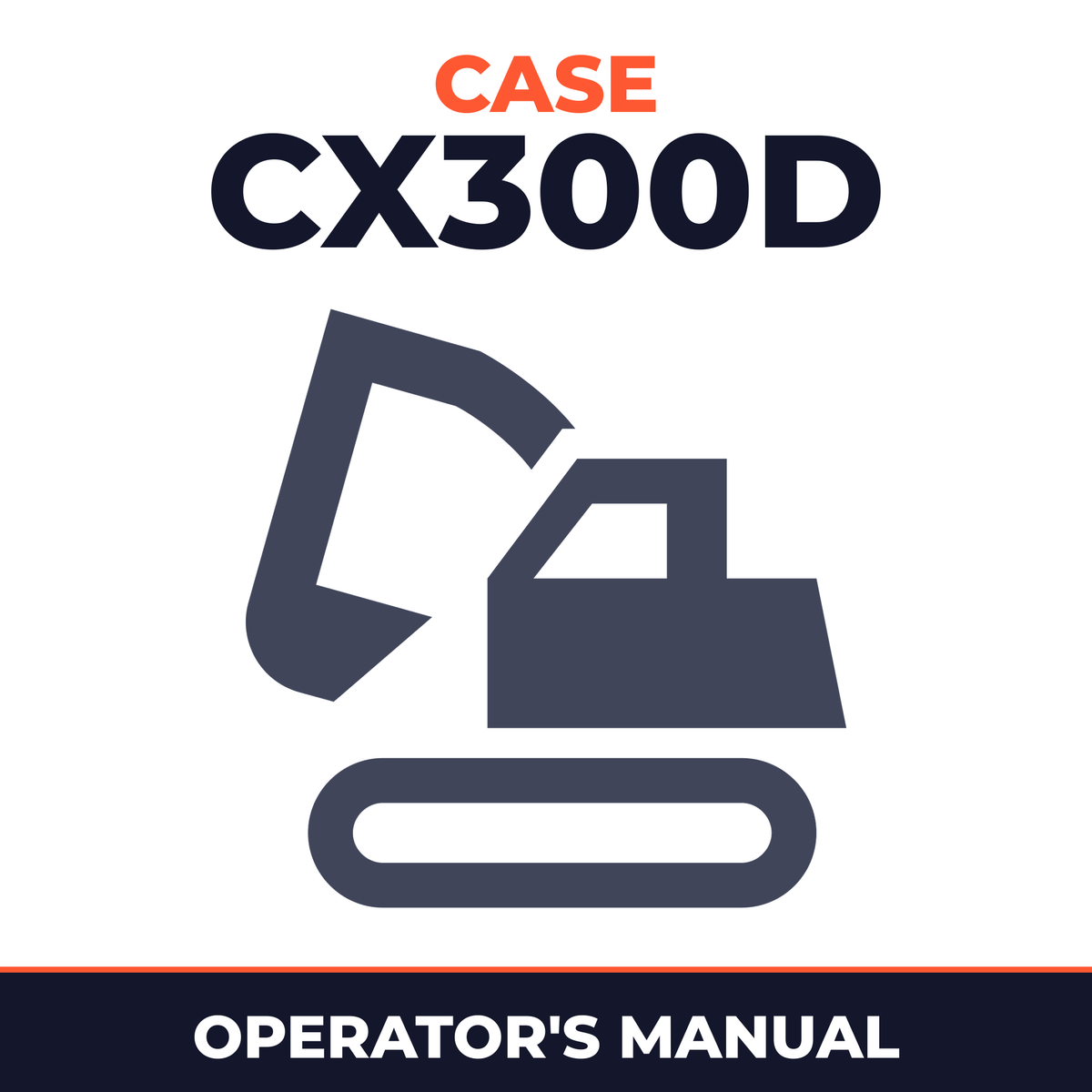 Case CX300D Operators Manual