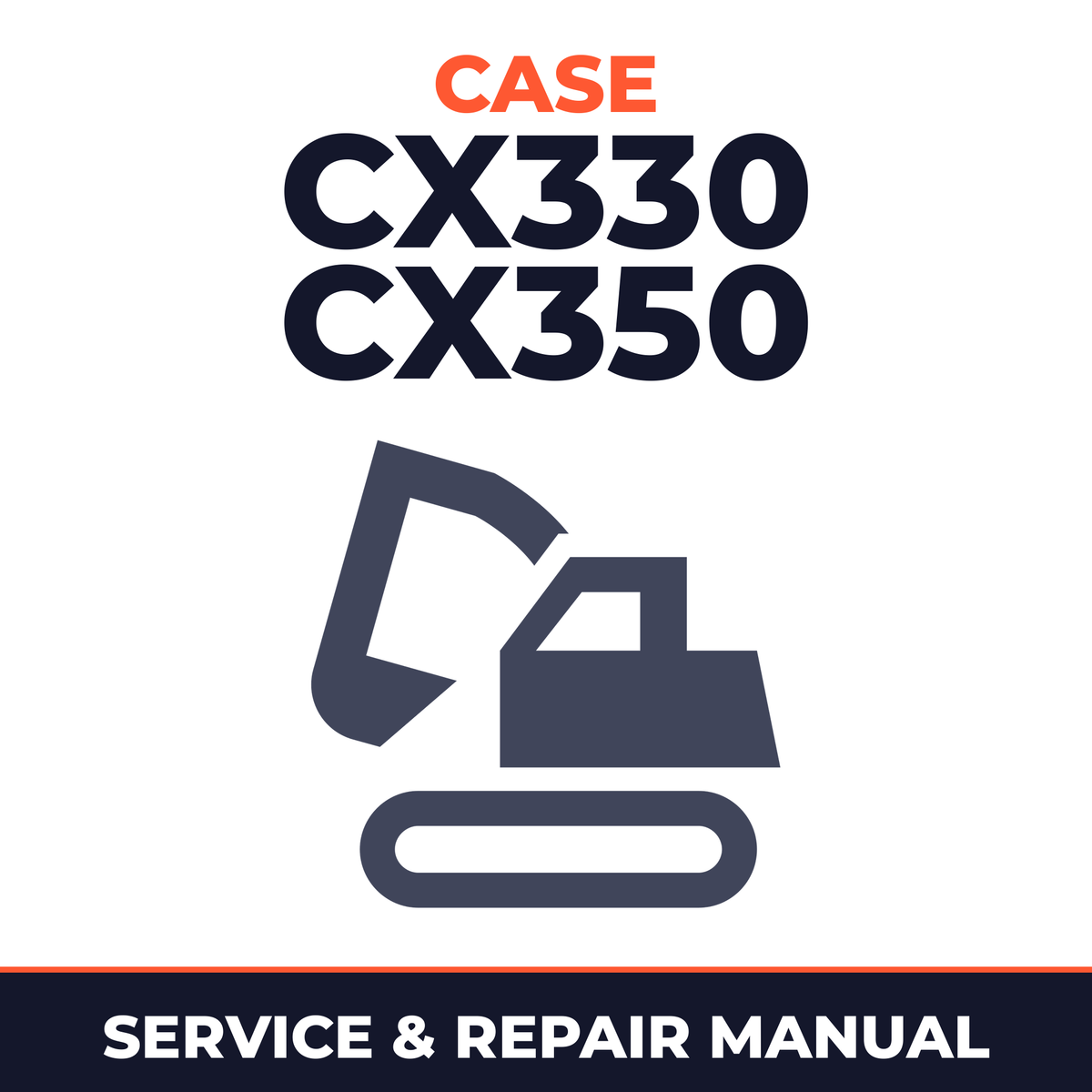 CASE CX330 CX350 Crawler Excavator Service Repair Manual SET