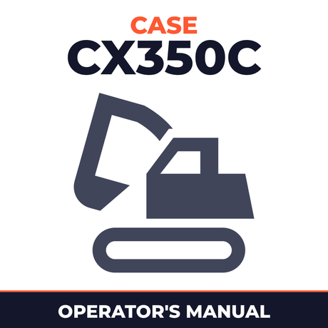 CASE CX350C TIER 4 Crawler Excavator Operator Manual