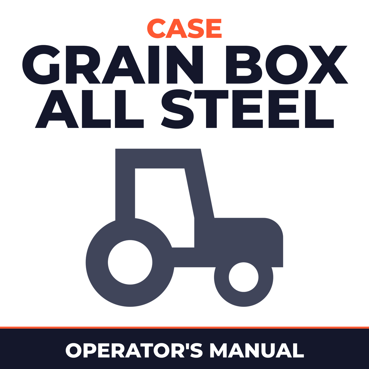 Case Grain Box All Steel McCormick Tractor Operator's Manual