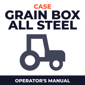 Case Grain Box All Steel McCormick Tractor Operator's Manual