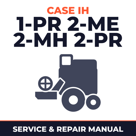 Case IH 1-PR 2-ME 2-MH 2-PR Combine Service & Repair Manual