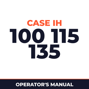 Case IH 100 115 135 Machine Operator's Manual