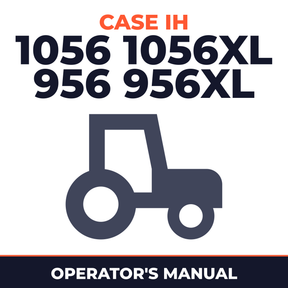 Case IH 1056 1056XL 956 956XL Tractor Operator's Manual