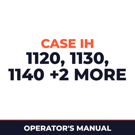 Case IH 1120, 1130, 1140, H180, H185 Operators Manual