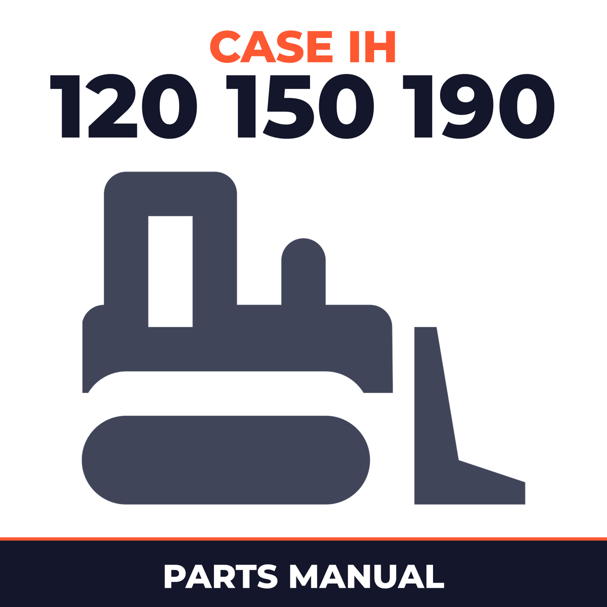 Case IH 120 150 190 Crawler Tractor Parts Manual