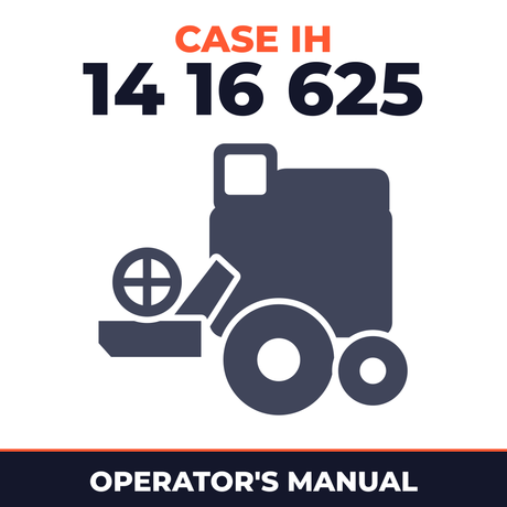 Case IH 14 16 625 Combine Operator's Manual
