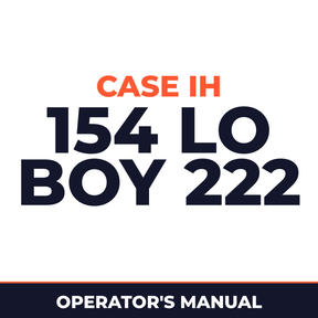 Case IH 154 LO BOY 222 Hay Tool Operator's Manual