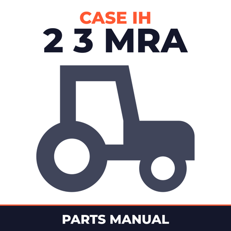 Case IH 2 3 MRA Tractor Parts Manual