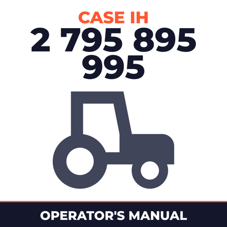 Case IH 2 795 895 995 Tractor Operator's Manual