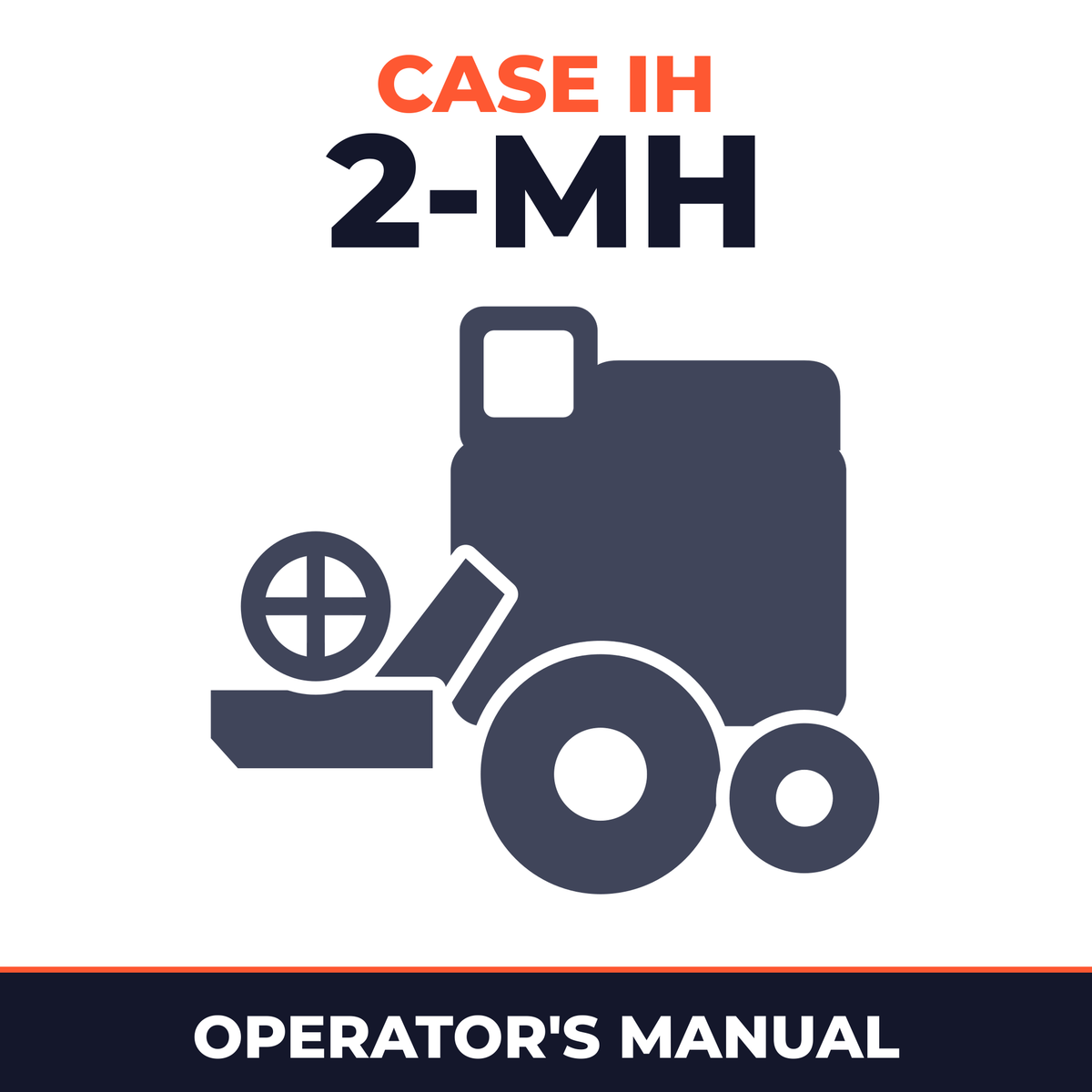 Case IH 2-MH Combine Operator's Manual