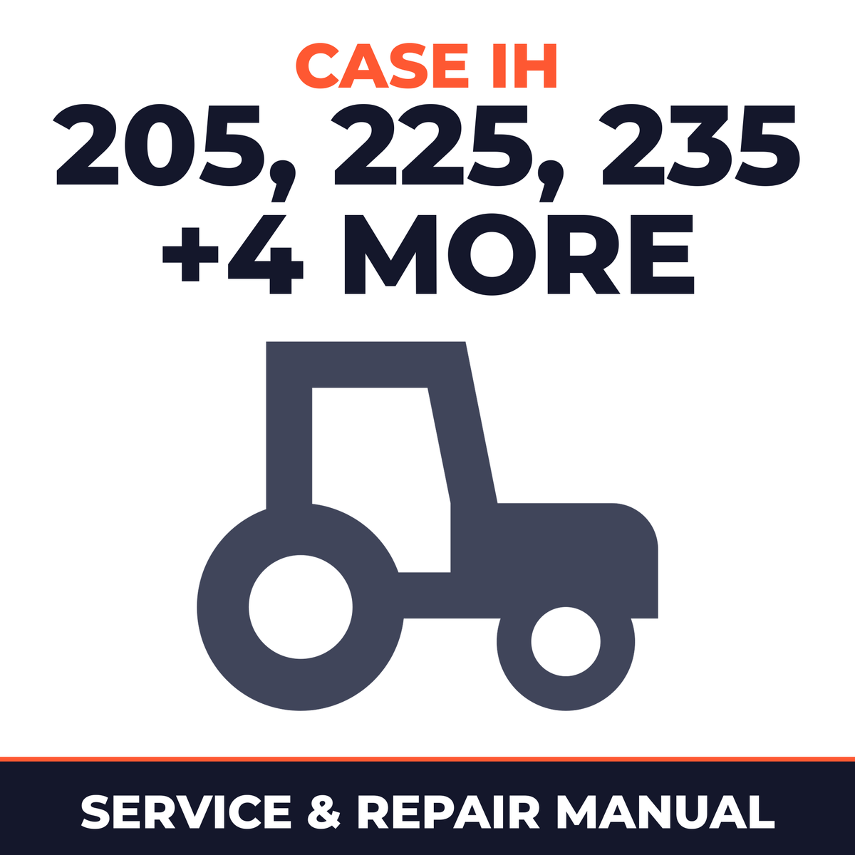 Case IH 205 225 235 325 335 425 435 Tractor Service & Repair Manual