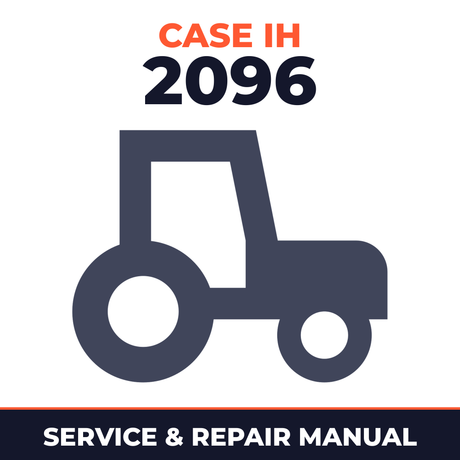 Case IH 2096 Tractor Service & Repair Manual
