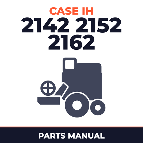 Case IH 2142 2152 2162 Combine Parts Manual