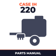 Case IH 220 Baler Parts Manual