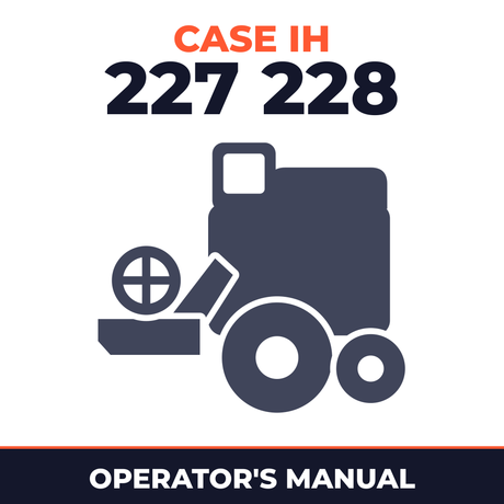 Case IH 227 228 Combine Operator's Manual