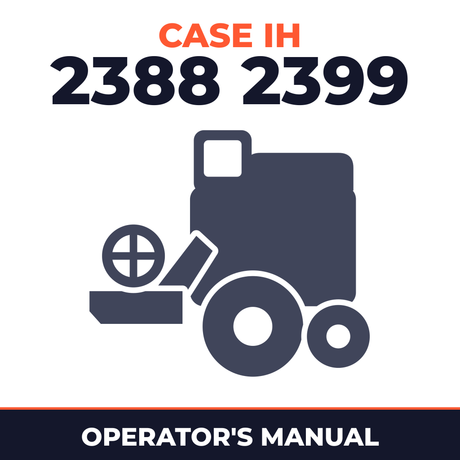 Case IH 2388 2399 Combine Operator's Manual