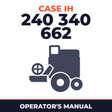 Case IH 240 340 662 Combine Operator's Manual