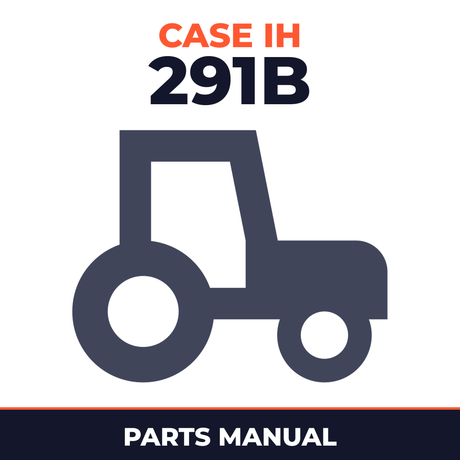 Case IH 291B Tractor Parts Manual
