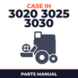 Case IH 3020 3025 3030 Combine Parts Manual
