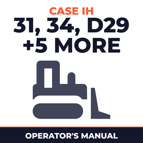 Case IH 31 34 D29 D33 DX29 DX31 DX33 DX34 Crawler Tractor Operator's Manual