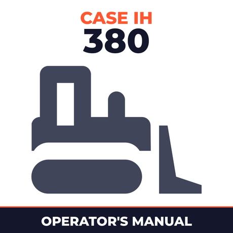 Case IH 380 Crawler Tractor Operator's Manual