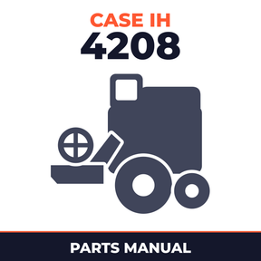Case IH 4208 Combine Parts Manual