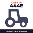 Case IH 444E Tractor Operator's Manual