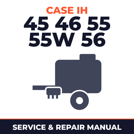 Case IH 45 46 55 55W 56 Baler Service & Repair Manual