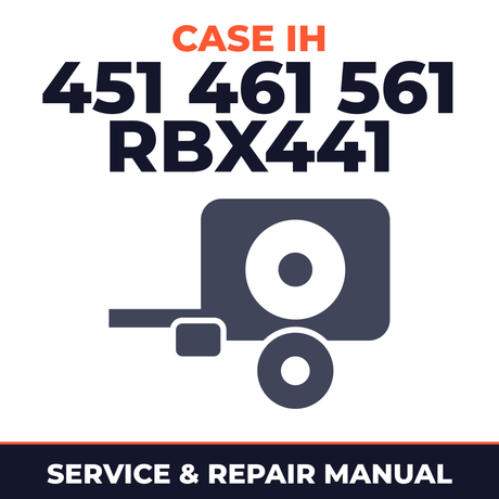 Case IH 451 461 561 RBX441 Baler Service & Repair Manual
