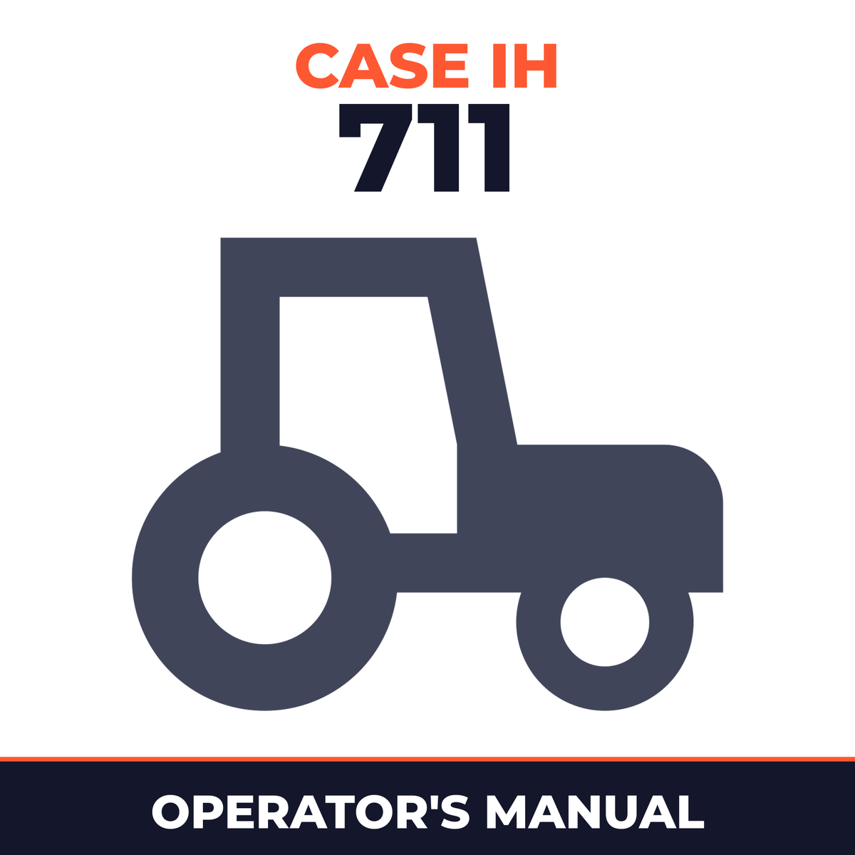 Case IH 711 Tractor Operator's Manual