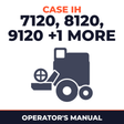 Case IH 7120 8120 9120 AFS PRO 700 Combine Operator's Manual