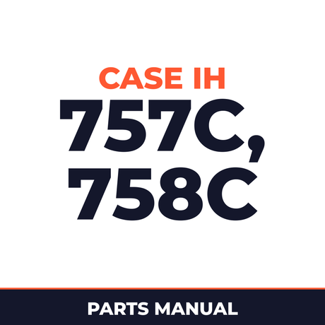 Case IH 757C, 758C Parts Catalog